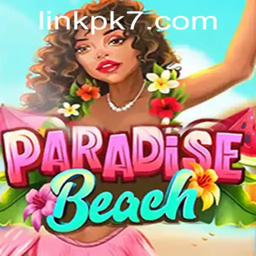 Exploring the Vibrant World of ParadiseBeach with the Thrilling Keyword Pk7